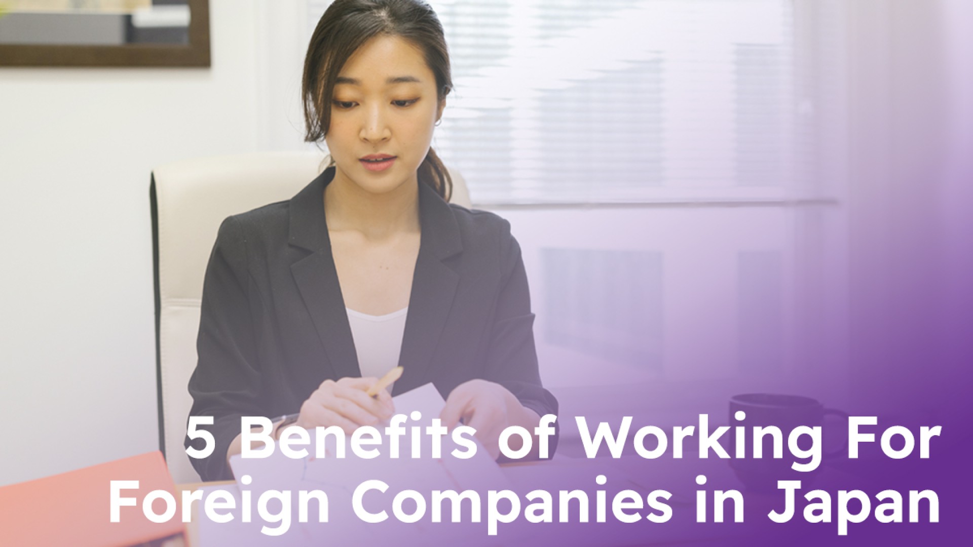 S K Holdings 5 Benefits Of Working For Foreign Companies In Japan